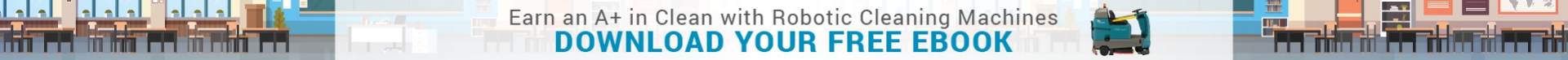 Download your free Robotic Floor Care in Education eBook