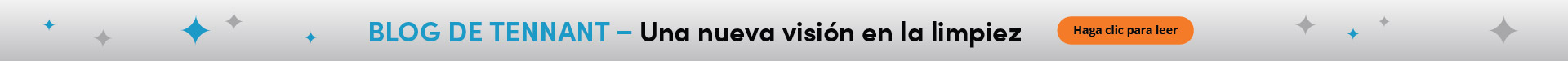 Blog de Tennant: una nueva visión de la limpieza - Haga clic para leer